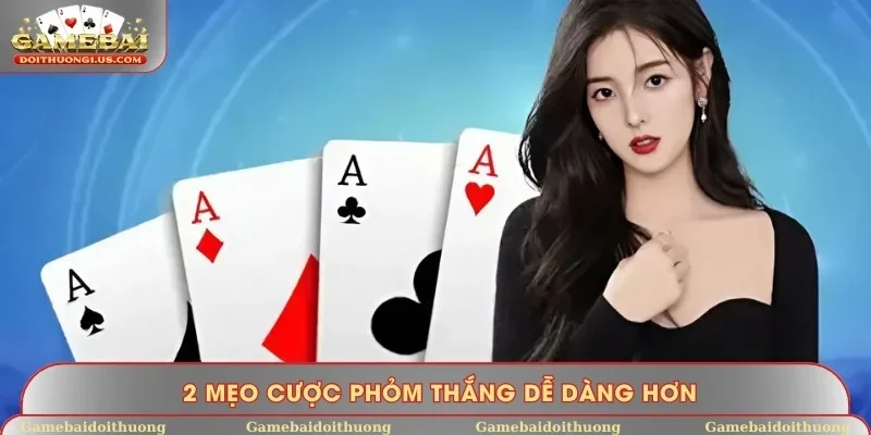 2 chiêu thức chơi thắng áp đảo mọi trận 